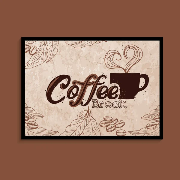 Cup Coffee Coffee Break Poster Coffee Cafe Restaurant Coffee Shop — Stock Vector