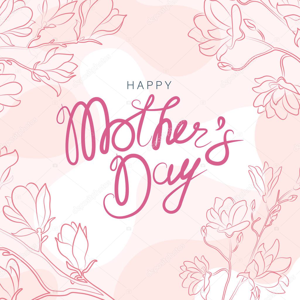 Mother's Day card. Vector banner or web post with stylized magnolia flowers. Handwritten text on a light background