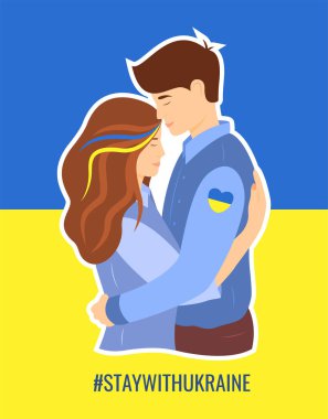 Ukrayna kavramına destek. Ukrayna 'da kal. Ukrayna 'daki savaşı durdurun. Erkek ve kadın birbirlerine sarılıyor, özen ve destek gösteriyorlar. Düz bir şekilde sevimli vektör illüstrasyonu. 