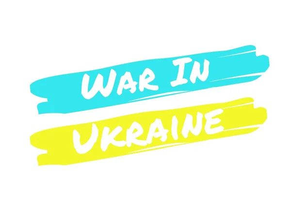 Háború Ukrajnában Koncepció Egy Illusztráció Színek Zászló Ukrajna Mondván Háború — Stock Fotó