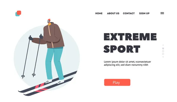 Atividade Esportiva Extrema, Estilo de Vida Recreativo Landing Page Template. Homem atleta em roupas quentes e óculos de sol Esqui — Vetor de Stock