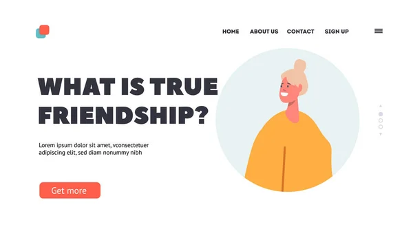 Wat is True Friendship Landing Page Template. Human Relations, Bonds and Friends Communication Concept. Vrolijk meisje — Stockvector