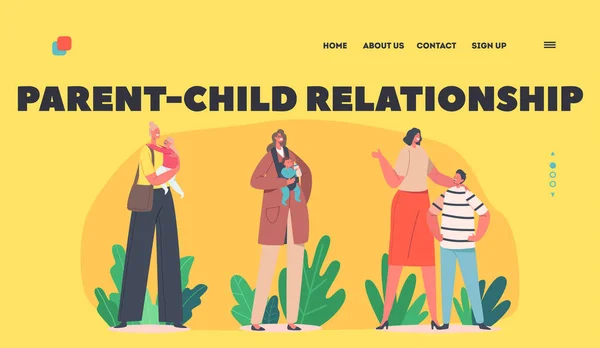 Parent Child Relationship Landing Page Template. Happy Mothers with Children, Family Characters Moms, Sons or Daughter — Wektor stockowy