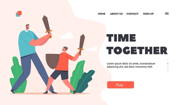 Time Together Landing Page Template. Father and Son Fighting on Wooden Swords, Happy Family Characters Playing Knights — Stockvektor