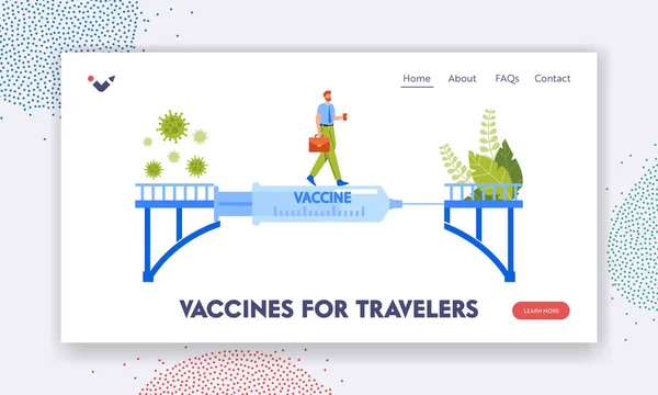 Vakcinák a Travelers Landing Page Sablon számára. Egészséges élet, oltóanyag, mint híd a problémák koncepciójából. Férfi kereszt fecskendő — Stock Vector