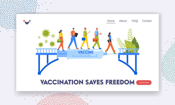 Vaccination Saves Freedom Landing Page Template. Vaccine as a Bridge from Problems Concept. Remedy of Coronavirus