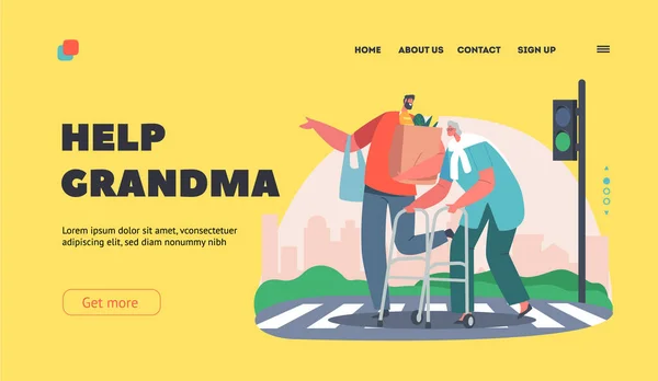 Ajuda Avó Landing Page Template. Man Help Senior Woman with Walking Frame Crossing Street, Urban City Traffic Road — Vetor de Stock