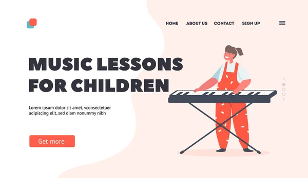 Lekcje muzyki dla dzieci Landing Page Template. Mała dziewczynka gra na syntezatorze, artysta Kid wykonać kompozycję — Wektor stockowy