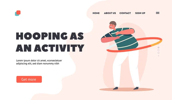 Hooping Activity Landing Page Template. Funny Boy Playing with Hula Hoop. Kid Male Character Roll and Spin Ring — Vetor de Stock