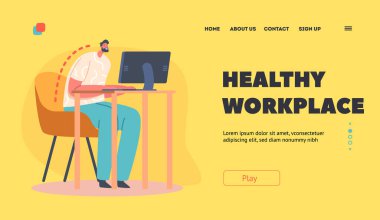 Healthy Workplace Landing Page Template. Spinal Curvature, Back Ache, Scoliosis Prevention. Male Character Sitting in Wrong Position during Work at Desk with Pc. Cartoon People Vector Illustration