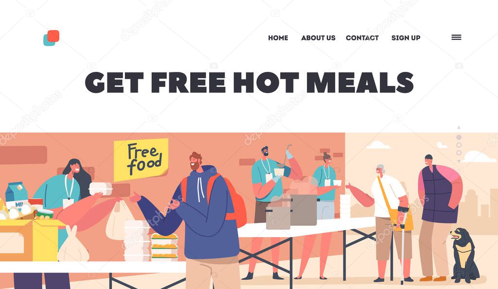 Poor People Get Free Hot Meals Landing Page Template. Volunteers Distribute Food at Shelter Helping Bums, Refugees, Beggars or Homeless Characters, Emergency Housing. Cartoon Vector Illustration