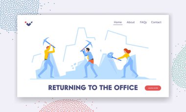 Ofis İniş Şablonu 'na dönüyoruz. Buz Kıran İş Karakterleri, Buz Kırıcı Grubu Balyozları kullanarak Büyük Buz Parçası Kırmak İçin Sıkı Çalışıyor. Çizgi film İnsanları Vektör İllüstrasyonu