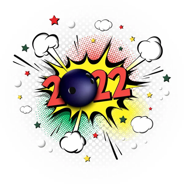 Numeri Capodanno 2022 Palla Bowling Stile Pop Art Testo Fumetti — Vettoriale Stock