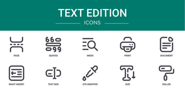 set of 10 outline web text edition icons such as page, quotes, index, print, document, right indent, text box vector icons for report, presentation, diagram, web design, mobile app