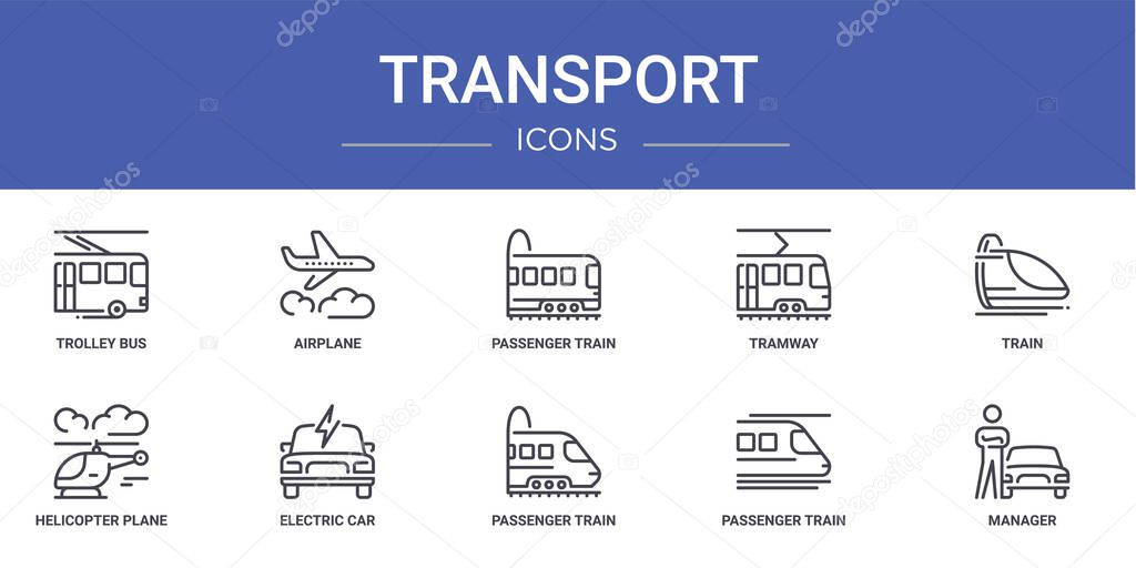 set of 10 outline web transport icons such as trolley bus, airplane, passenger train, tramway, train, helicopter plane, electric car vector icons for report, presentation, diagram, web design,
