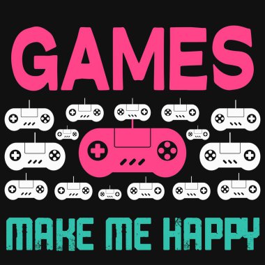 Oyunlar beni mutlu ediyor tipografi ve joystick çizimi. Özel oyun baskısı, kapüşonlu ve t-shirt tasarım vektörü.