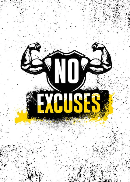 No Excuses. Gym Typography Inspiring Workout Motivation Quote Banner. Grunge Illustration On Rough Wall Urban Background — Stock Vector