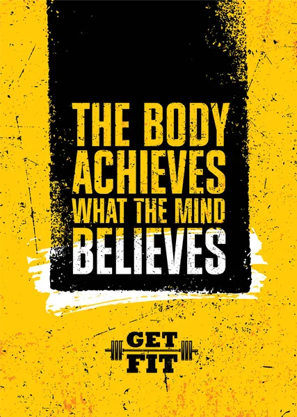 Body Achieves What Mind Believes Gym Typography Inspiring Workout Motivation — Archivo Imágenes Vectoriales