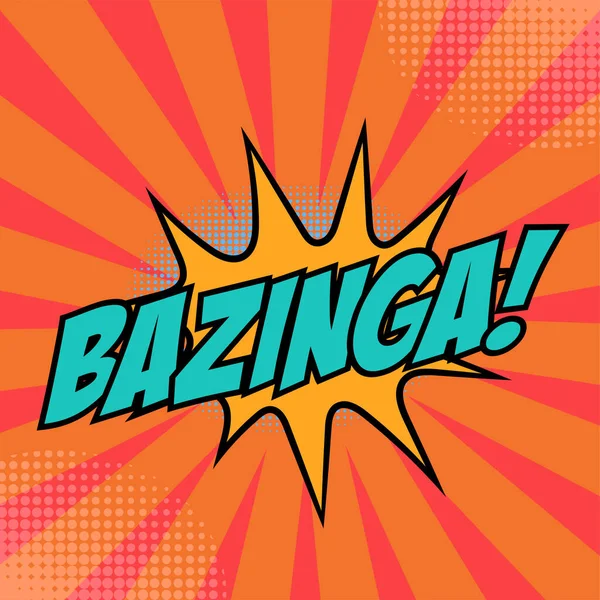 Bazinga Κείμενο Ρετρό Κόμικ Ποπ Τέχνη Στυλ Φόντο — Διανυσματικό Αρχείο