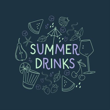 Vektör çizimi. Yazı, yaz içkileri. Sade arka planda içkileri tazelemek için farklı unsurlar. Bar menüsü, kokteyl kartı ve çeşitli afişlerde kullanılır..