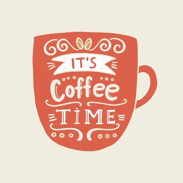 Iscrizione Sulla Tazza Suo Tempo Del Caffè Disegno Illustrazione Vettoriale — Vettoriale Stock