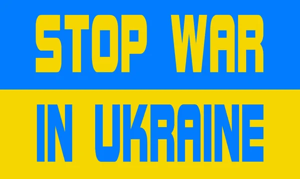 Drapeau Ukraine Avec Des Mots Arrêter Guerre Ukraine Thème Patriotique — Photo
