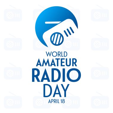 Dünya Amatör Radyo Günü. 18 Nisan. Vektör çizimi. Tatil posteri