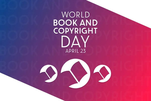 Journée Mondiale Livre Droit Auteur Avril Illustration Vectorielle Affiche Vacances — Image vectorielle