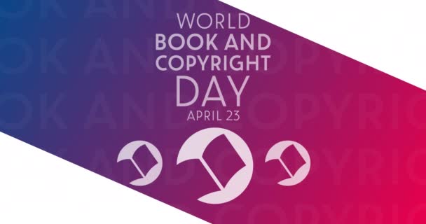 Wereldboek en Copyright Dag. 23 april. HD, 4K beelden. Motion design vakantie animatie. — Stockvideo