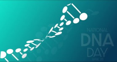 Ulusal DNA Günü. 25 Nisan. HD, 4K görüntü. Motion Design Tatil Canlandırması. 