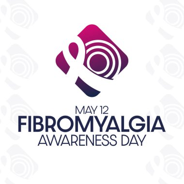 Fibromiyalji Farkındalık Günü. 12 Mayıs. Vektör çizimi. Tatil posteri.