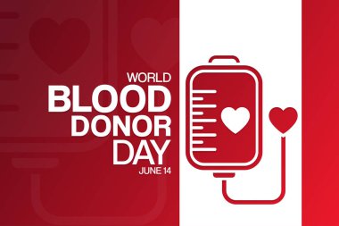 Dünya Kan Bağışı Günü. 14 Haziran. Vektör çizimi. Tatil posteri