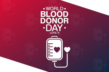 Dünya Kan Bağışı Günü. 14 Haziran. Vektör çizimi. Tatil posteri