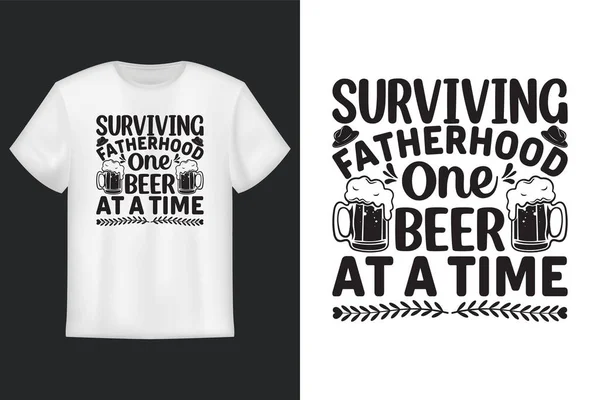 Overleven Vaderschap Een Biertje Keer Shirt Ontwerp Vaderdag Svg Tshirt — Stockvector