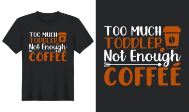 Coffee T-Shirt Design