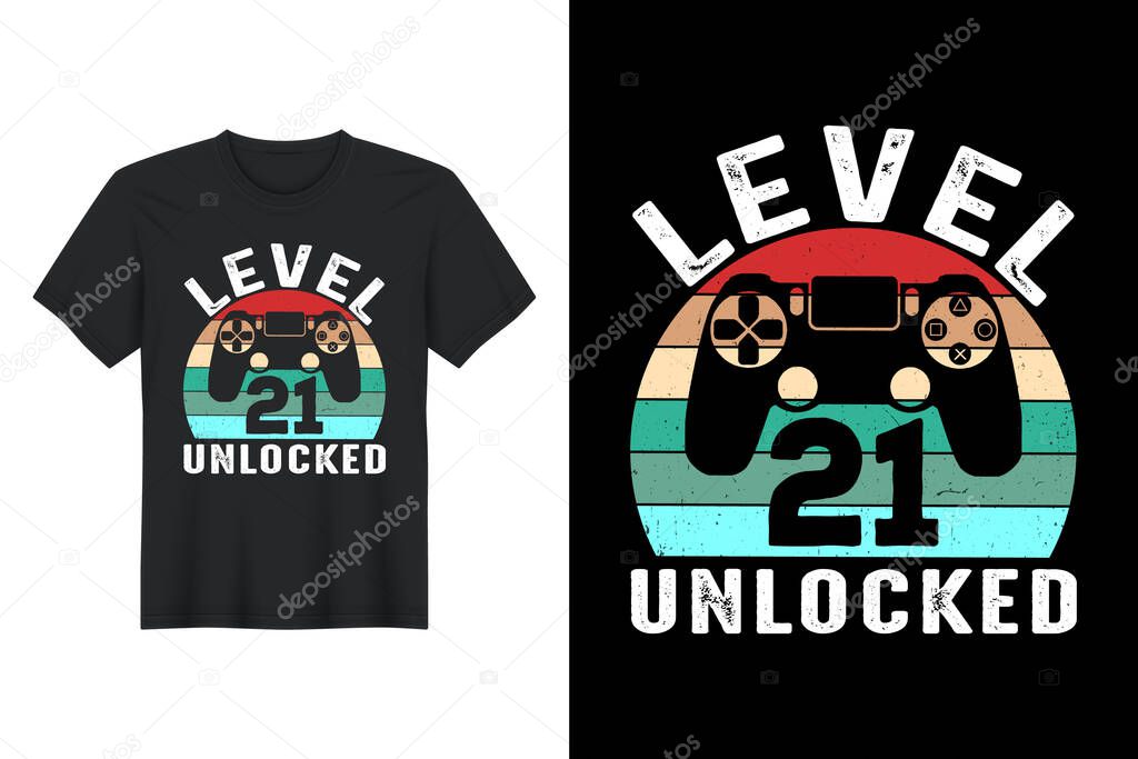 Level 21 Unlocked, T-Shirt Design