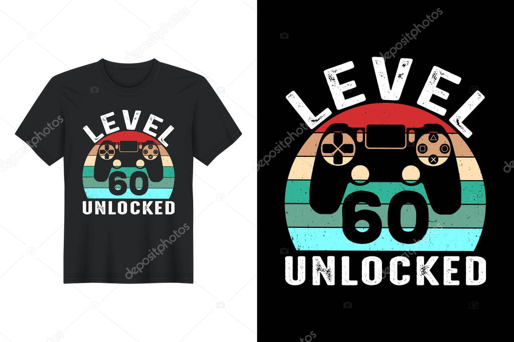 Level 60 Unlocked, T-Shirt Design