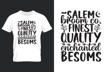 Salem Broom Co Finest Quality Enchanted Besoms, Halloween SVG T Shirt Design