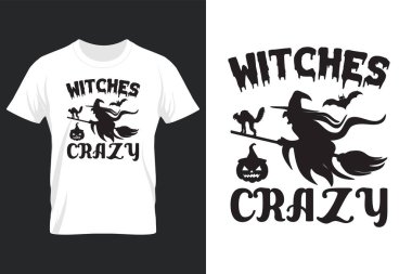 witches crazy, Halloween SVG T Shirt Design