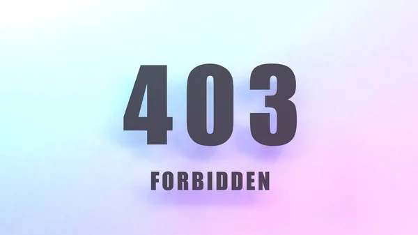 Http Error 403 Forbidden Render Illustration — ストック写真