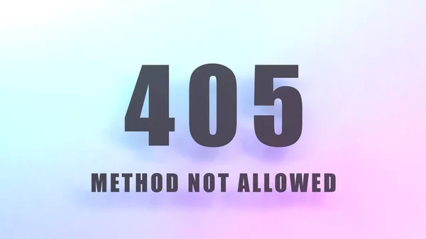 Http Error 405 Method Allowed Render Illustration — Stock Photo, Image