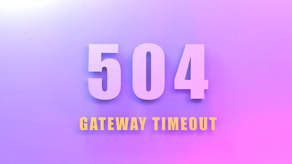 Http Error 504 Gateway Timeout Render Illustration — Stock Fotó