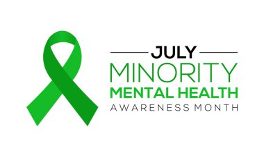Azınlık zihinsel sağlık farkındalığı ayı. Temmuz ayının ulusal azınlık zihin sağlığı farkındalığı ayı. Tebrik kartı, arka planı olan bir poster. Vektör illüstrasyon tasarımı.
