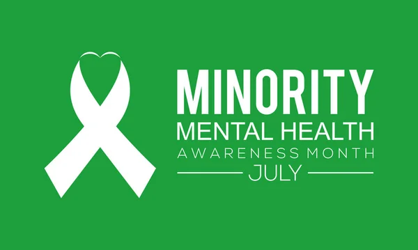 Minority mental health awareness month. National minority mental health awareness month of july. greeting card, poster with background. Vector illustration design.