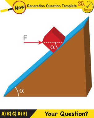 Physics, inclined plane, next generation question template, dumb physics figures, exam question, eps