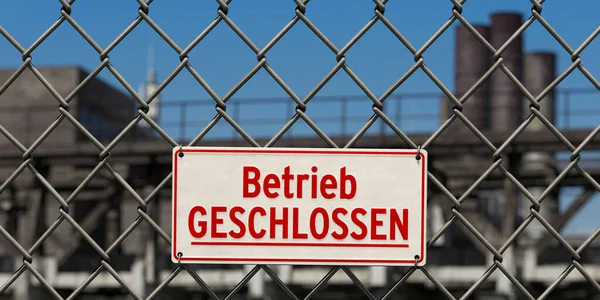 Sign Plant Closed Betrieb Geschlossen German — Stockfoto