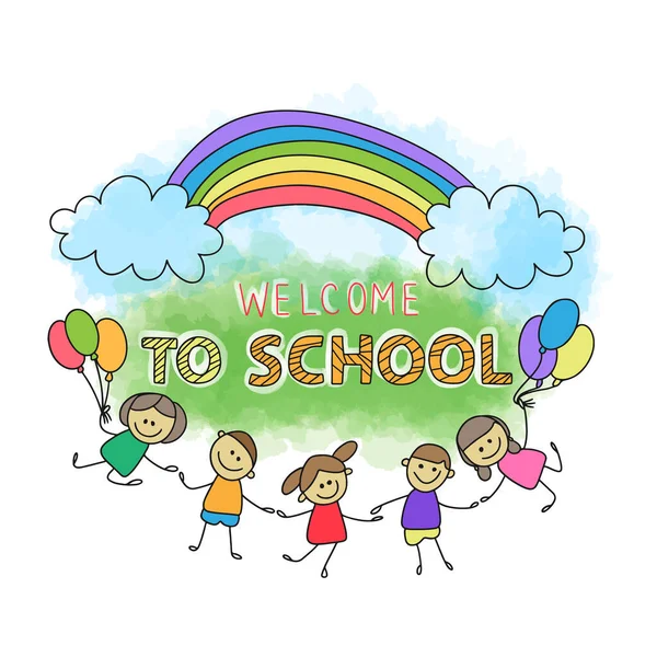 Welcome School Handwritten Quotes Cute Cartoon Kids Joyful Balloons Rainbow — Vector de stock