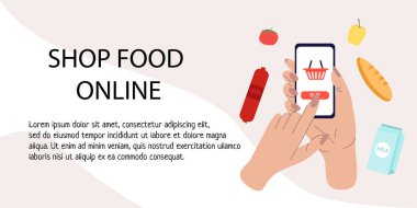 El ele tutuşan telefon ve çeşitli besin maddeleri. Çevrimiçi yiyecek alışveriş afişi. Yerel market ve bakkal. Çevrimiçi gıda alımı, el yapımı bir vektör pankartı tasarımı..