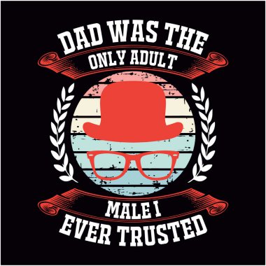 Babalar Günü t-shirt tasarım vektör dosyası