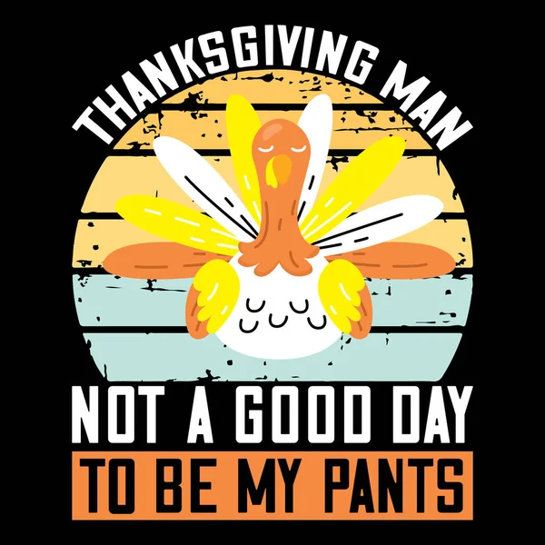 Thanksgiving Shirt Design Vector File — Stok Vektör